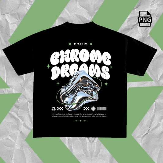 Chrome Dreams / PNG Design