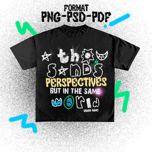 A thousands perspectives, but in the same world - t-shirt design