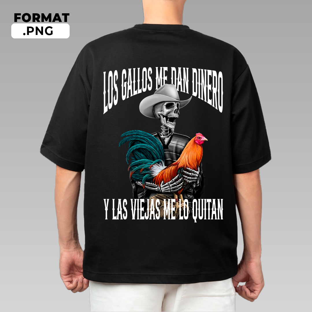 Los gallos me dan dinero pero las viejas me lo quitan - diseño de playera