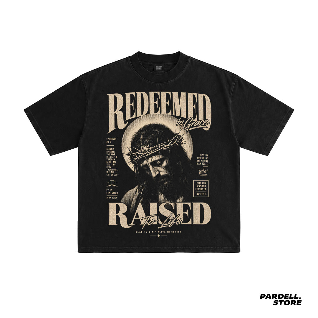 Streetwear Redeemed Raised t-shirt design