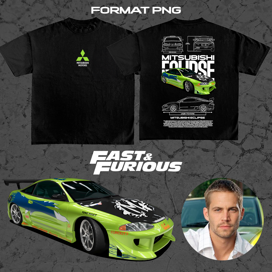 Mitsubishi Eclipse Fast & Furious - T-shirt design